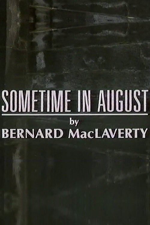 Постер Sometime in August